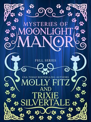 cover image of Mysteries of Moonlight Manor Complete Trilogy Edition